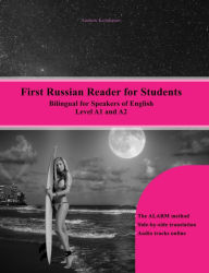 Title: First Russian Reader for Students: Bilingual for Speakers of English, Author: Author