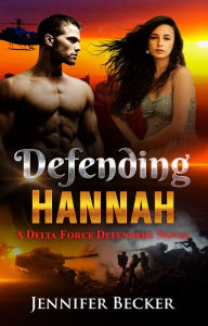 Title: Defending Hannah, Author: Rogers