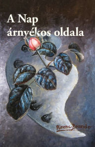 Title: A Nap árnyékos oldala, Author: Airenc Brando