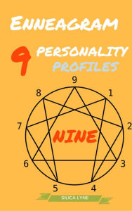 Title: Enneagram:: Discover The Nine Personality Profiles, Author: Silica Lyne