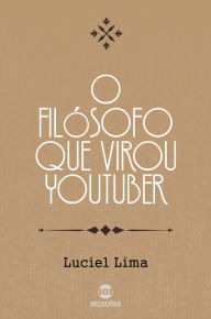 Title: O filósofo que virou youtuber, Author: Samu