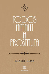 Title: Todos amam a prostituta, Author: Samu