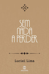 Title: Sem nada a perder, Author: Samu