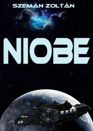 Title: Niobé, Author: Zoltán Szemán