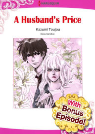 Title: A HUSBAND'S PRICE: Harlequin comics, Author: JESSICA HART