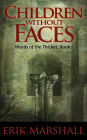 Children Without Faces (Wards of the Thicket, #1)