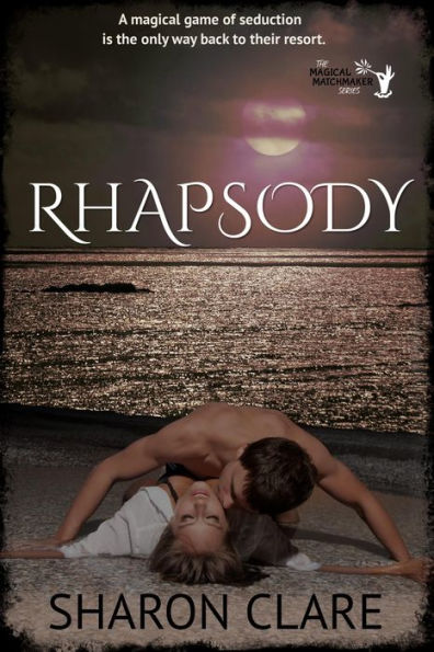 Rhapsody (The Magical Matchmaker Series, #2)