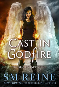 Title: Cast in Godfire (Mage Craft Series #5), Author: SM Reine