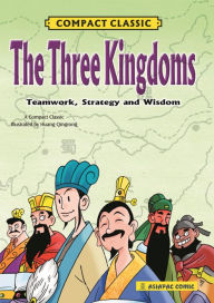 Title: The Three Kingdoms: Compact Classic, Author: Luo Guanzhong