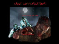 Title: Grave Communications (A PIT VIPER MYSTERY, #2), Author: DeWayne Taylor