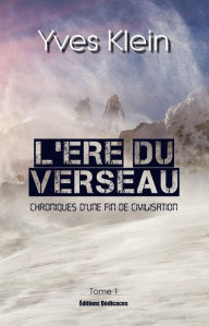 Title: L'Ere du Verseau (Tome 1), Author: Yves Klein