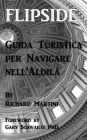 FlipSide: Guida Turistica per Navigare nell'Aldilà