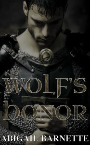 Title: Wolf's Honor (Canis Clan, #2), Author: Abigail Barnette