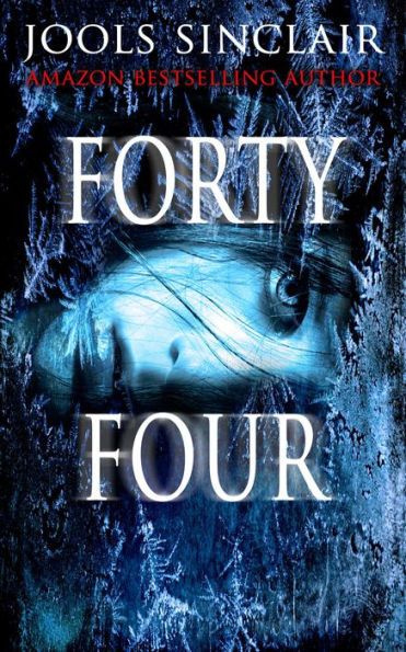 Forty-Four (44, #1)