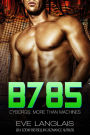 B785 (Cyborgs: More Than Machines, #3)