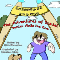 Title: The Adventures of Daniel: Daniel Visits the Zoo, Author: Rene Ghazarian