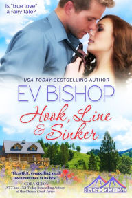 Title: Hook, Line & Sinker (River's Sigh B & B, #4), Author: Ev Bishop