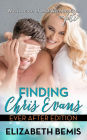 Finding Chris Evans: The Ever After Edition