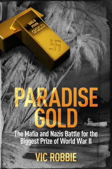 Paradise Gold (Ben Peters Thriller Series, #2)
