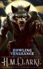 Howling Vengeance (John McCall Mysteries, #1)