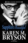 Sapphire Beautiful (The Club, #2)