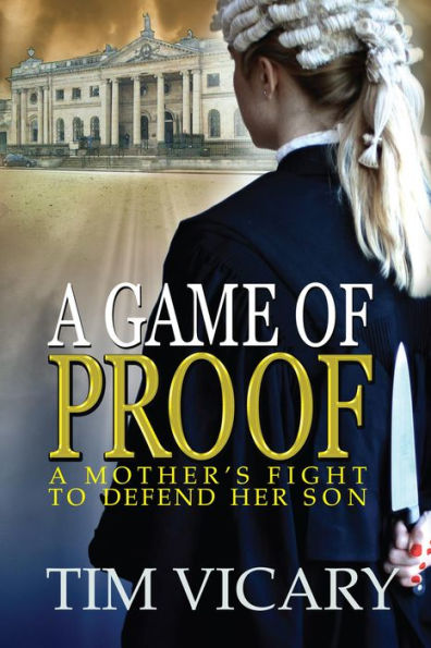 A Game of Proof (The Trials of Sarah Newby, #1)