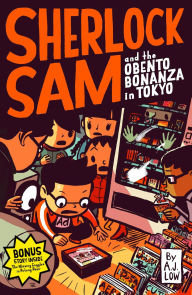 Title: Sherlock Sam and the Obento Bonanza in Tokyo, Author: A. J. Low