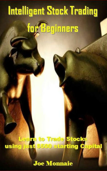 Intelligent Stock Trading for Beginners