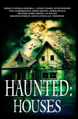 haunted houses book excerpt read howard