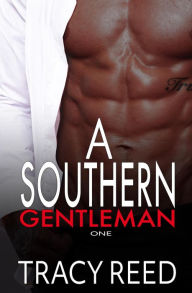 Title: A Southern Gentleman, Author: Tracy Reed