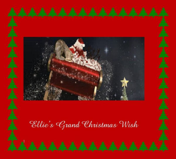 Ellie's Grand Christmas Wish