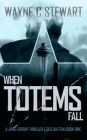 When Totems Fall (JPAC Group Thrillers, #1)