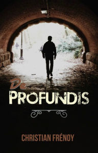 Title: De Profundis, Author: Christian Frénoy