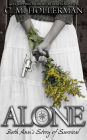 Alone: Beth Ann's Story of Survival (Equipping Modern Patriots)