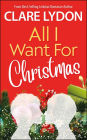All I Want For Christmas (All I Want Series, #1)