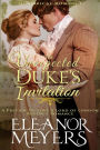Historical Romance: An Unexpected Duke's Invitation A Preview To Love A Lord of London Regency Romance