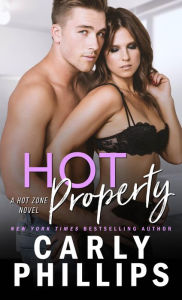 Title: Hot Property (Hot Zone Series #4), Author: Carly Phillips