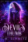 Devil's Thumb (The Immortals Series, #2)