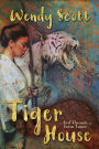 Tiger House: The First Chronicle of Jairus Tanner (The Chronicles of Jairus Tanner, #1)