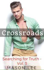 Title: Crossroads (Searching for Truth - Vol. 3), Author: Mason Lee