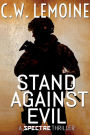Stand Against Evil (Spectre Series, #6)