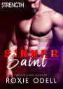 Strength (Sinner-Saint Series, #1)