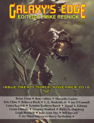 Title: Galaxy's Edge Magazine: Issue 23, November 2016 (Galaxy's Edge, #23), Author: Mercedes Lackey