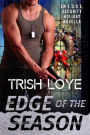 Edge of the Season (EDGE Security Series, #4)