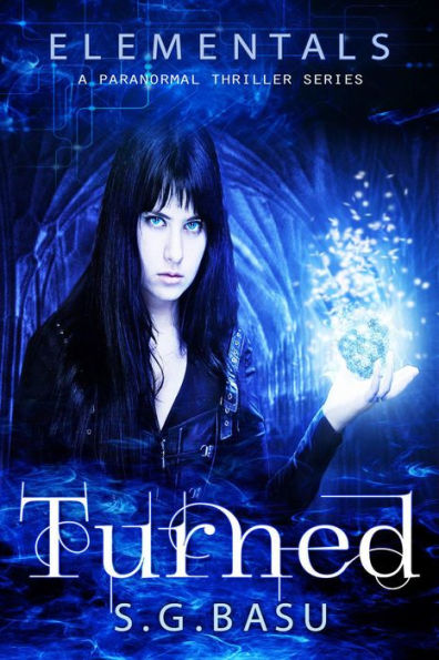 Turned (Elementals, #1)