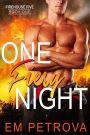 One Fiery Night (Firehouse 5, #1)
