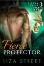 Fierce Protector (Fierce Mates: Sierra Pride, #3)