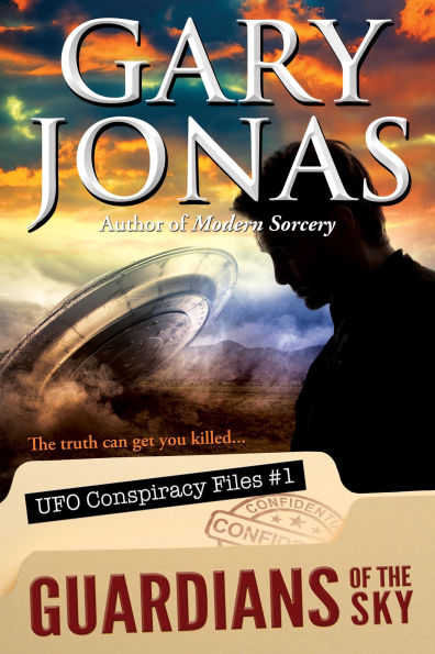 Guardians of the Sky (UFO Conspiracy Files, #1)