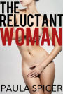 The Reluctant Woman: Gender Swap Transformation
