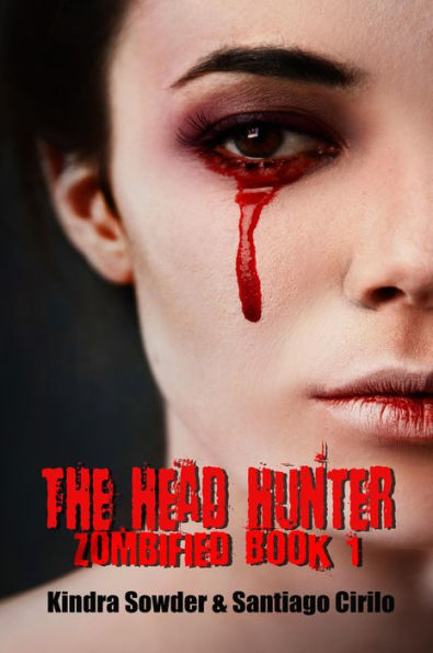 The Head Hunter (Zombified, #1)